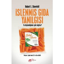 Daphne Mall Işlenmiş Gıda Yanılgısı - Ya Düşündüğünüz Gibi Değilse?