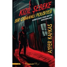 Daphne Mall Kızıl Şebeke - Bir Osmanlı Polisiyesi