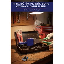 Alfa Hırdavat Pprc Büyük Plastik Boru Kaynak Makinesi Seti
