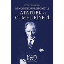Daphne Mall Dünya Düşünürleri Gözüyle Atatürk ve Cumhuriyeti
