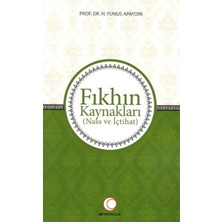 Daphne Mall Fıkhın Kaynakları - Nass ve Içtihat