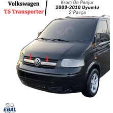Ebal Oto Vw T5 Transporter Krom Ön Panjur 2 Prç. 2003-2010 P. Çelik