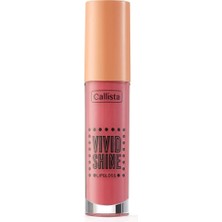 Callista Vivid Shine Lipgloss Nemlendiricili Dudak Parlatıcısı 103 Sugarland Berry, Pembe