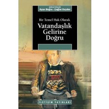 Bir Temel Hak Olarak Vatandaşlık Gelirine Doğru