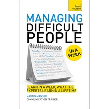 Managing Difficult People In A Week