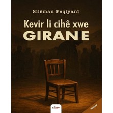 Sitav Yayınevi Kevir Li Cihe Xwe Giran E