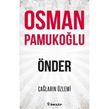 Önder: Çağların Özlemi