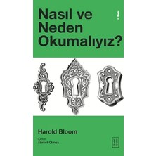 Nasıl ve Neden Okumalıyız?