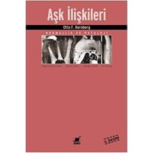 Aşk Ilişkileri: Normallik ve Patoloji