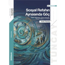Gav Perspektif Yayınları Sosyal Refahın Aynasında Göç: Refah Rejimlerinin Göçle Imtihanları Sosyal Politikanın Imkanları