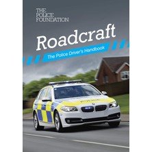 Roadcraft: The Police Driver's Handbook