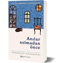 Anılar Solmadan Önce