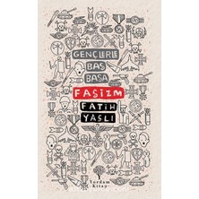 Gençlerle Baş Başa - Faşizm