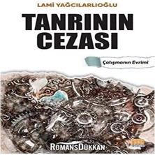 Tanrının Cezası: Çalışmanın Evrimi
