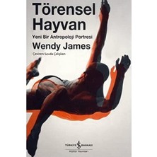 Törensel Hayvan: Yeni Bir Antropoloji Portresi