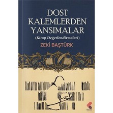 Klaros Yayınları Dost Kalemlerden Yansımalar