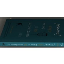 The Unexpected Joy Of Being Sober Journal: The Companıon To The Sunday Tımes Bestseller