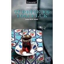 Türkiye’ye Yolculuk