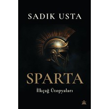 Sparta Ilkçağ Ütopyaları