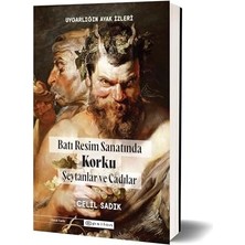 Uygarlığın Ayak Izleri: Batı Resminde Korku Şeytanlar ve Cadılar