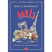 Paris: Dünyanın En Romantik Kenti