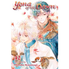 Yona Of The Dawn, Vol. 42: Volume 42