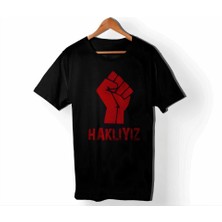 1 Mayıs Emekçilerimiz Için Özel Tasarım Haklıyız Baskılı T-Shirt - Siyah