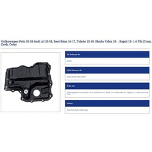 Ölmez Oto Yedek Parça Yağ Karteri Volkswagen Polo 15 18 Audi A1 15 18SEA T Ibıza 16 17 Toledo 13 19 Skoda Fabıa 15 Rapid 13 1.4 Tdi Cusa Cusb Cuta