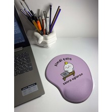 - Şimdi Çalış Sonra Ağlarsın Baskılı Bilek Destekli Mouse Pad (Lila)