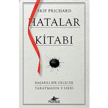 Hatalar Kitabı: Başarılı Bir Gelecek Yaratmanın 9 Sırrı