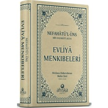 Ahıska Yayınevi Evliya Menkıbeleri Nefahatül Üns Min Hazaratil Kuds