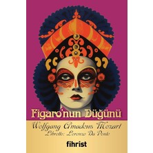 Figaro’nun Düğünü: Opera Klasikleri: 03