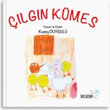 İye Kitap Çılgın Kümes