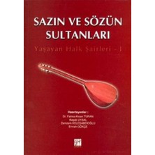 Sazın ve Sözün Sultanları 1: Yaşayan Halk Şairleri -1 (Kapak Değişebilir)
