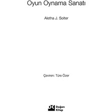 Oyun Oynama Sanatı: Anne Baba Akademisi Anne Babalar Için Oyun Becerileri