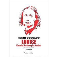 Louise: Komün'ün Anarşist Kadını