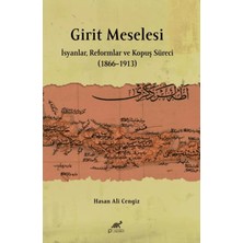 Paradigma Akademi Yayınları Girit Meselesi - Isyanlar, Reformlar ve Kopuş Süreci (1866–1913)