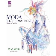 Moda Illüstrasyonları: Ilham ve Teknik
