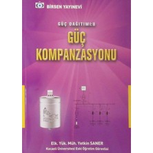 Güç Dağıtımı 8 : Güç Kompanzasyonu