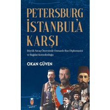 Petersburg Istanbul’a Karşı