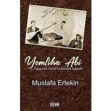 Yemliha Abi: Yarpuz’un Tarihi ve Kültürü Işığında (Kapak Değişebilir)