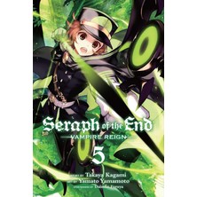 Seraph Of The End, Vol. 5: Vampire Reign (Kapak Değişebilir)