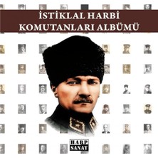 Harp Sanat Yayınları Istiklal Harbi Komutanları Albümü