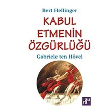 Kabul Etmenin Özgürlüğü
