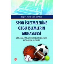 Spor Işletmelerine Özgü Işlemlerin Muhasebesi