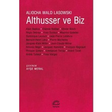 Althusser ve Biz