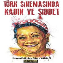 Elma Shop Türk Sinemasında Kadın ve Şiddet