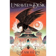 Unravel The Dusk: The Second Instalment In The Sweeping Fantasy Series, The Blood Of Stars