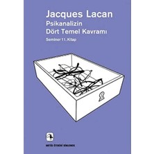 Psikanalizin Dört Temel Kavramı: Seminer 11.kitap