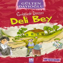 Colezium Gelincik Dizisi - Deli Bey